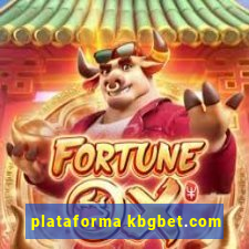 plataforma kbgbet.com